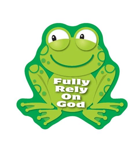 Fully Rely On God Frogs God Sticker Frog Crafts Kids Church