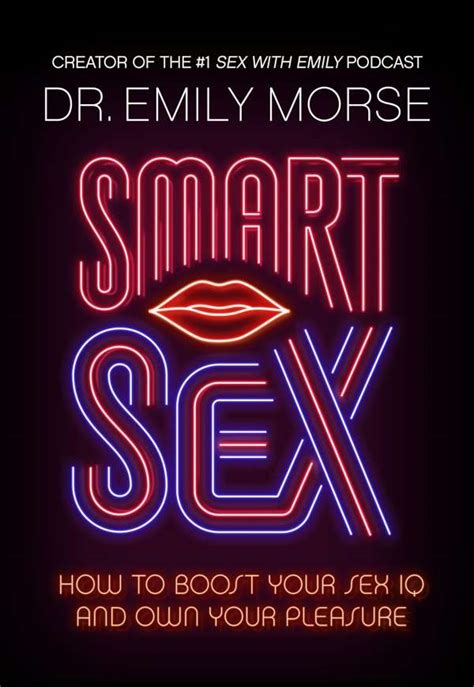 Smart Sex Dr Emily Morse Buch Jpc