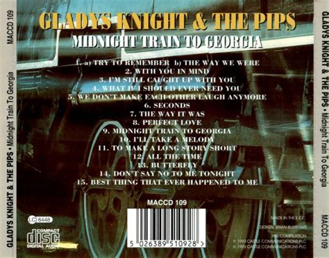 Midnight train to georgia by gladys knight and the pips (1973) country songwriter jim weatherly initially came up with the idea for the song when calling his actor buddy lee majors one night. Gladys Knight; The Pips - Midnight Train To Georgia (1993)