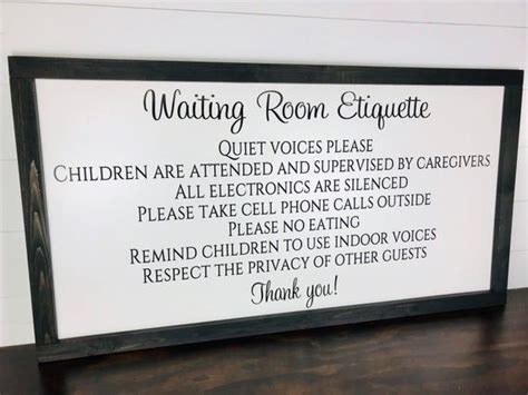 Waiting Room Sign Waiting Room Etiquette Business Signage Waiting