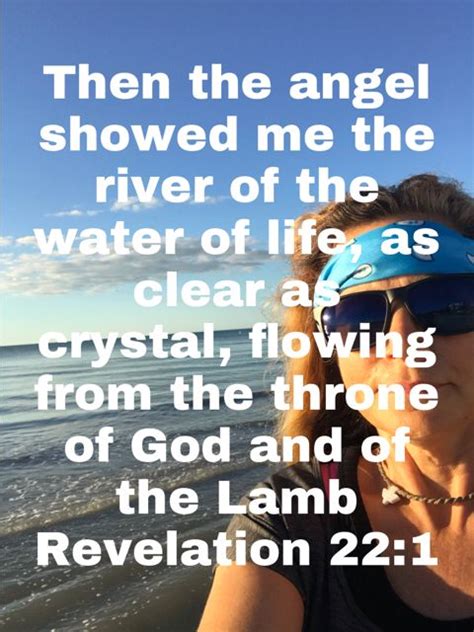 Revelation 221 Then The Angel Showed Me The River Of The Water Of Life