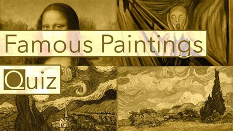 Famous Paintings Quiz Youtube