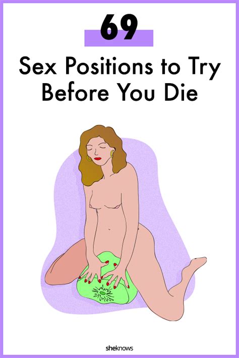 69 Sex Positions You Need To Put On Your Bucket List Sheknows