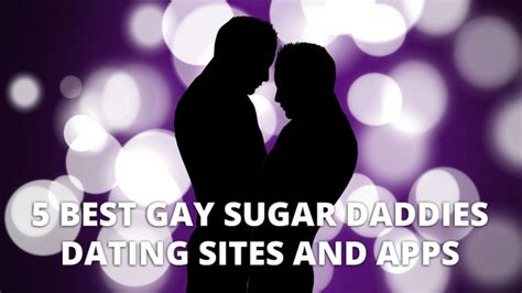 5 Best Gay Sugar Daddies Dating Sites And Apps Best Sugar Daddy
