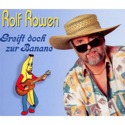 Greift Doch Zur Banane Single By Rolf Rowen Spotify