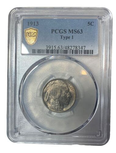 1913 5c Type 1 Buffalo Nickel Ms 63 Pcgs Gold Shield Certification Ebay