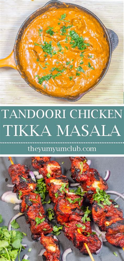 Nous avons décidé de proposer des plats indiens ultra simples, et facile à réaliser* en format vidéo de moins de 3 min. Aromatic Tandoori Chicken Tikka Masala | Recipe in 2020 ...