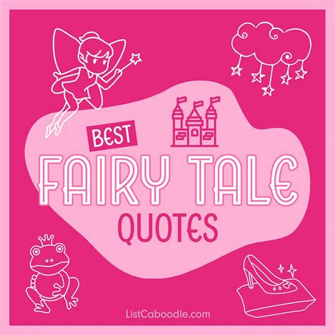 100 best fairy tale quotes to live happily ever after