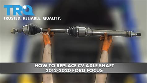How To Replace Cv Axle Shaft Ford Focus Youtube