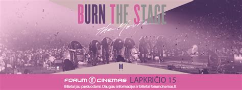 Burn the stage movie free online. Burn the Stage: the Movie | Forum Cinemas