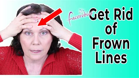 Get Rid Of Deep Frown Lines Between Eyebrows Facerobics Face Yoga