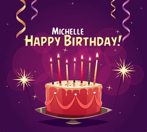 Happy Birthday Michelle Pictures Congratulations