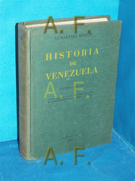 Historia De Venezuela By Moron Guillermo Gebundene Ausgabe 1961 Antiquarische Fundgrube E U