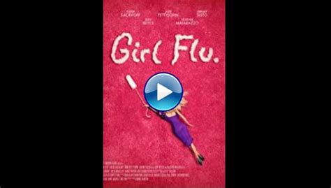 Watch Girl Flu 2016 Full Movie Online Free