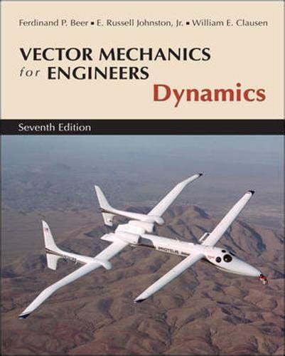 Vector Mechanics For Engineers Dynamics Beer Ferdinand Johnston