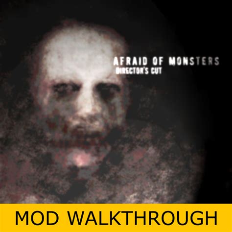 Afraid Of Monsters Directors Cut Mod Walkthrough Steam Solo