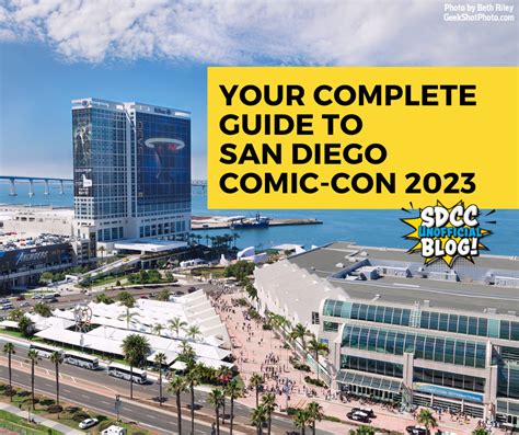 Your Complete Guide To San Diego Comic Con 2023 San Diego Comic Con