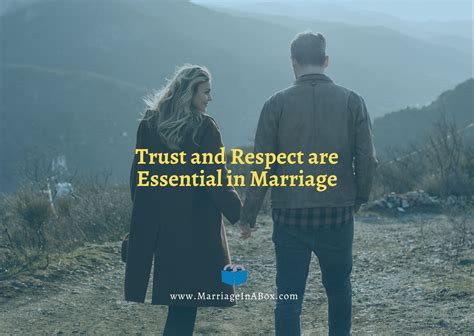 trust and respect are essential in marriage
