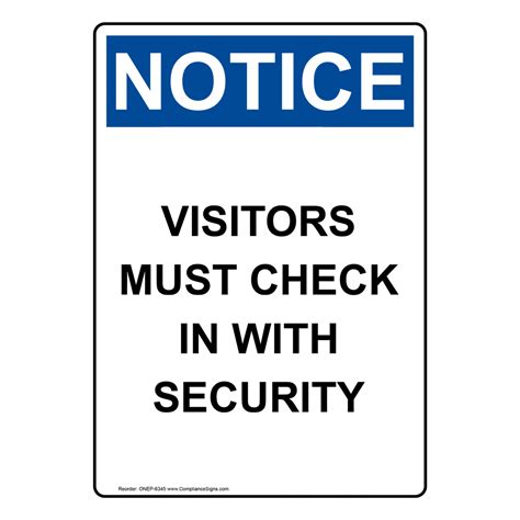 Vertical Visitors Must Check In With Security Sign Osha Notice