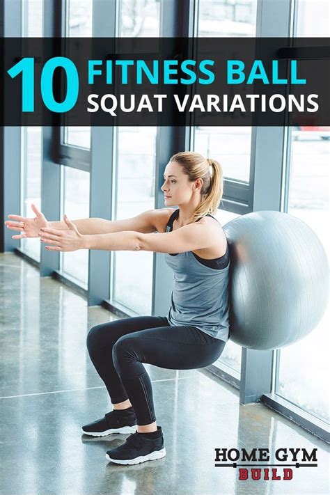 10 Different Types Of Squats To Do At Home Using An Exercise Ball This