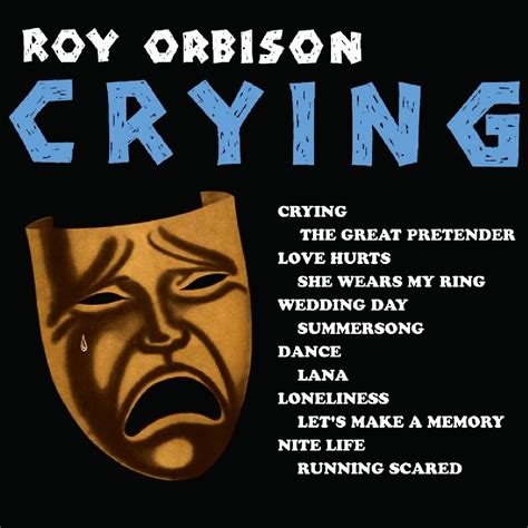 Orbisonroy Crying Music