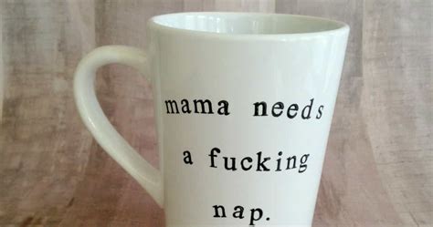 This Mama Needs An Effing Nap Coffee Cup Has A Secret Punchline That Makes It Even Funnier