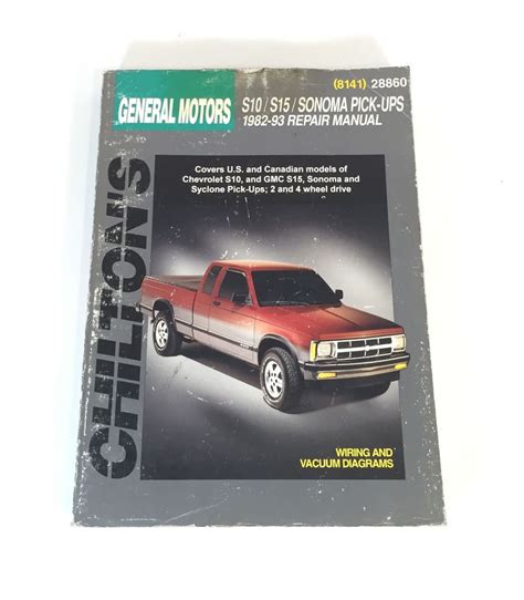 Chilton Chevrolet S 10 Gmc S 15 Pickups 1982 1993 Repair Manual
