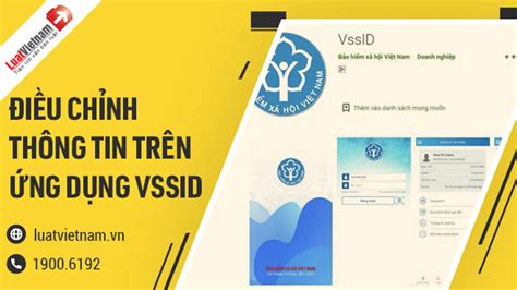 Hướng dẫn thay đổi thông tin trên VssID đơn giản nhanh chóng