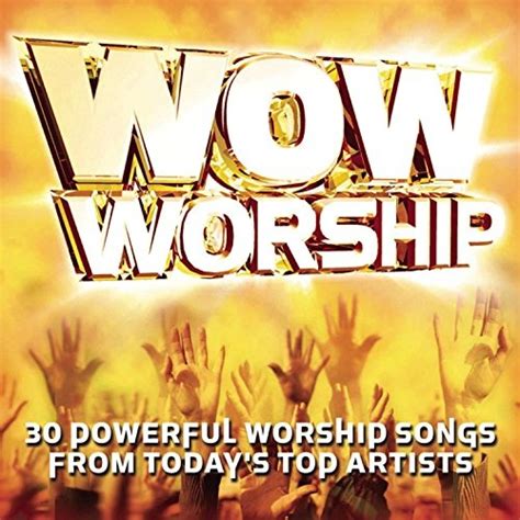 Wow Worship Yellow Bonus Tracks Various Artists Songs Reviews