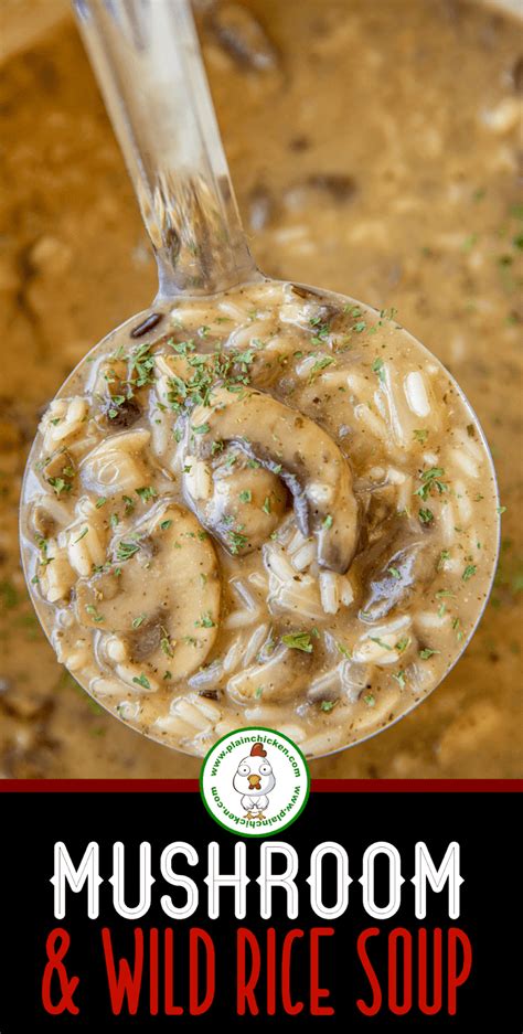 Mushroom Wild Rice Soup So Simple And Ready To Eat In 20 Minutes