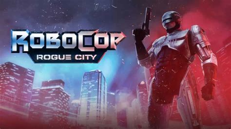 RoboCop Rogue City detalla mecánicas RPG en nuevo trailer