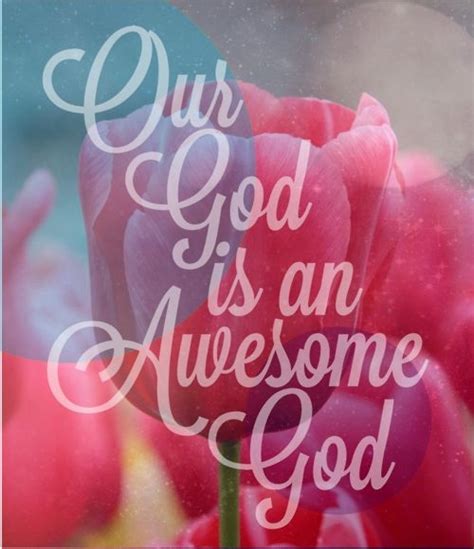 My God Is Awesome Quotes Quotesgram