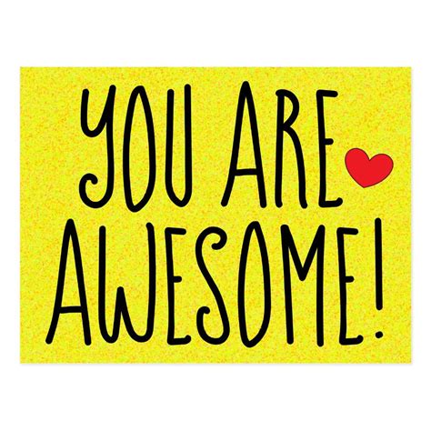 You Are Awesome Fun Quote Print Yellow Postcard Zazzle You Are