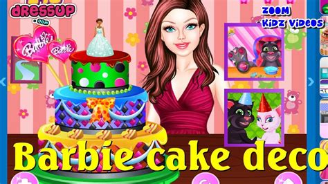 Barbie Cake Game Barbie Cake Decorating Game Barbie Cake Deco Youtube