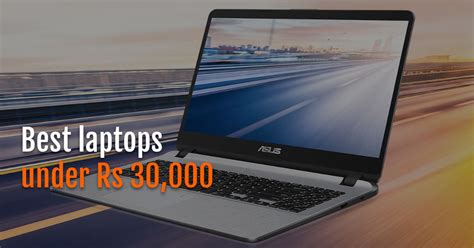 Best Laptops Under Rs 30000 In India You Can Buy Right Now