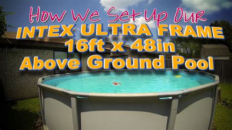 Intex 16x48 Ultra Frame Pool How We Set Ours Up Youtube