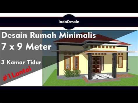 Desain rumah 9x8 bisa maksimal dengan desain seperti ini. Desain Rumah Minimalis 7x9 Meter | 3 Kamar Tidur - YouTube