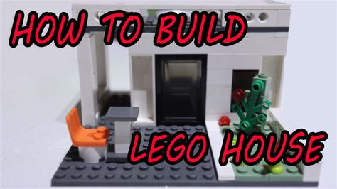How To Build Lego House Youtube