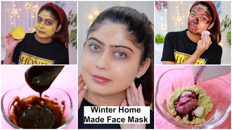 3 Winter Homemade Face Masks For Dry Skin Dull Skin Anti Aging