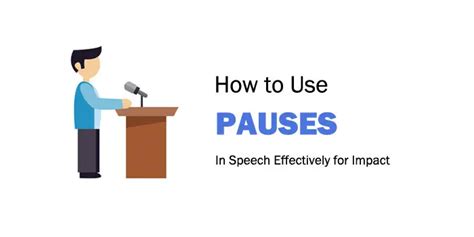Pauses In Speech How To Use It Effectively For Impact