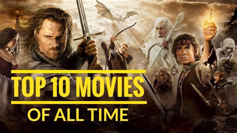 Top 10 Movies Of All Time Youtube