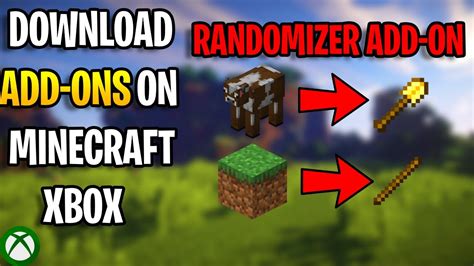 How To Download Randomizer Addons On Minecraft Xbox One