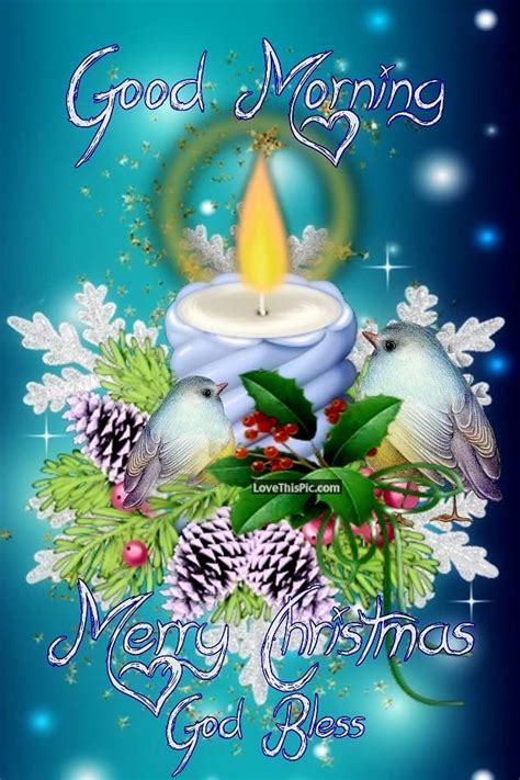 Advance merry christmas good morning. Good Morning Merry Christmas God Bless Pictures, Photos ...