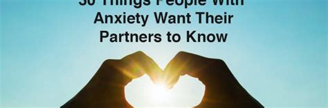What A Partner Should Know About Anxiety The Mighty