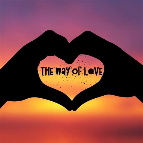 The Way Of Love Michael Joe Harvell