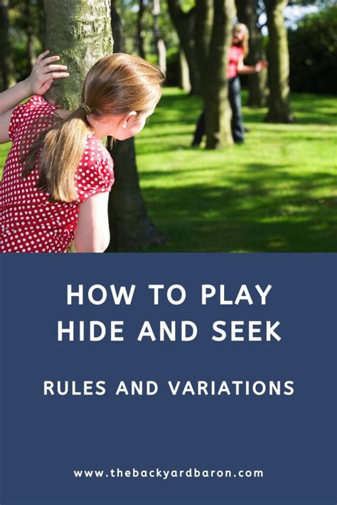 How To Play Hide And Seek Guide The Backyard Baron