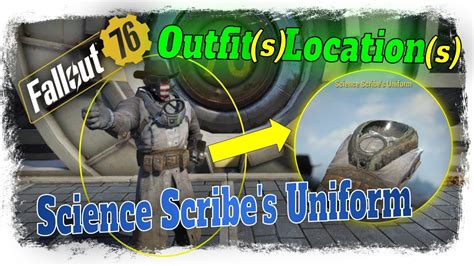Fallout 76 Science Scribes Uniform How To Get It Youtube