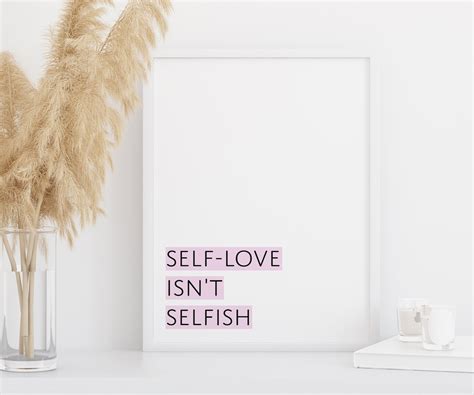 Self Love Isnt Selfish Printable Wall Art Office Wall Etsy
