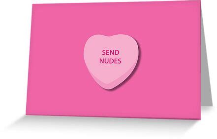 Valetine Send Nudes Greeting Cards By Phantomtollbabe Redbubble