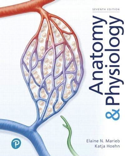 Anatomy And Physiology By Elaine Nicpon Marieb Open Library